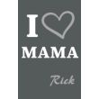 I Love Mama