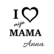 I love mijn mama