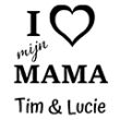 I Love Mama