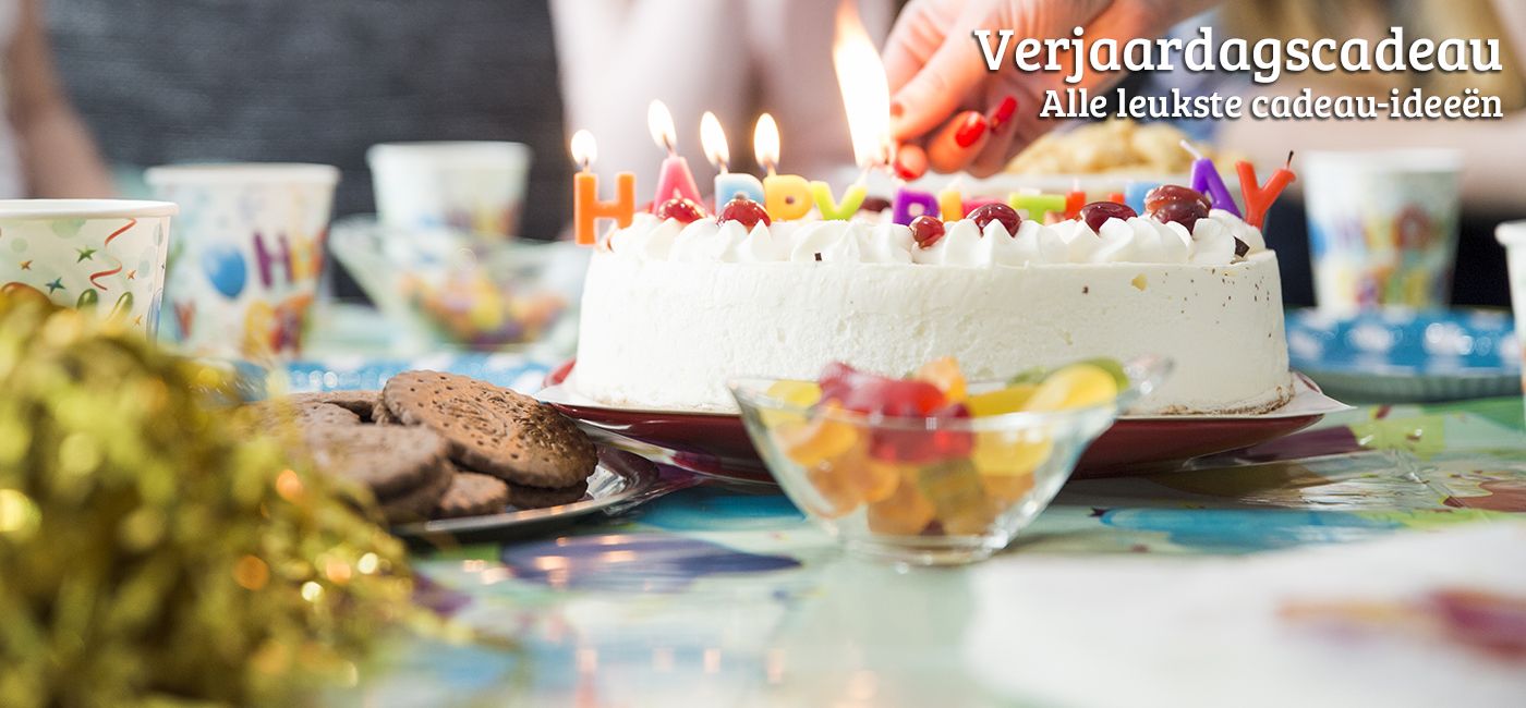 Verjaardagscadeau : alle leukste cadeau-ideen